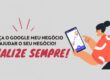 Atraia novos clientes com o Google Meu Negócio