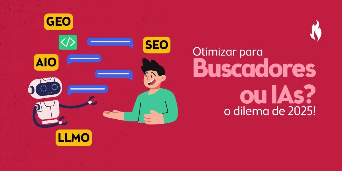 Otimizar para buscadores ou para IA? O dilema de 2025 para estratégias de conteúdo e posicionamento orgânico - Nitrum Comunicação e Consultoria