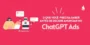 ChatGPT Ads chega ao Brasil: como funciona e para quem esse investimento vale a pena?